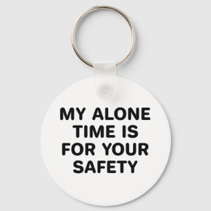 Alone Time Key Ring