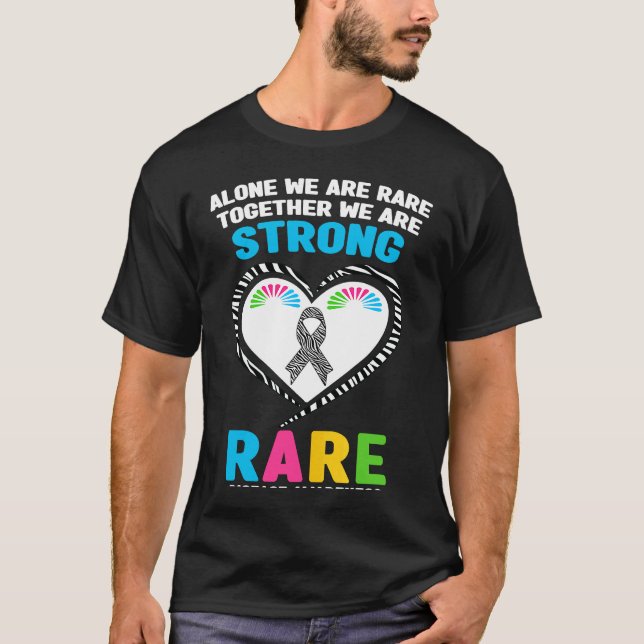 Alone We Are Rare Together We Are Strong Rare Dise T-Shirt (Front)