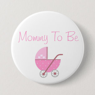 Along Came A Carriage Baby Shower Mummy to Be 7.5 Cm Round Badge