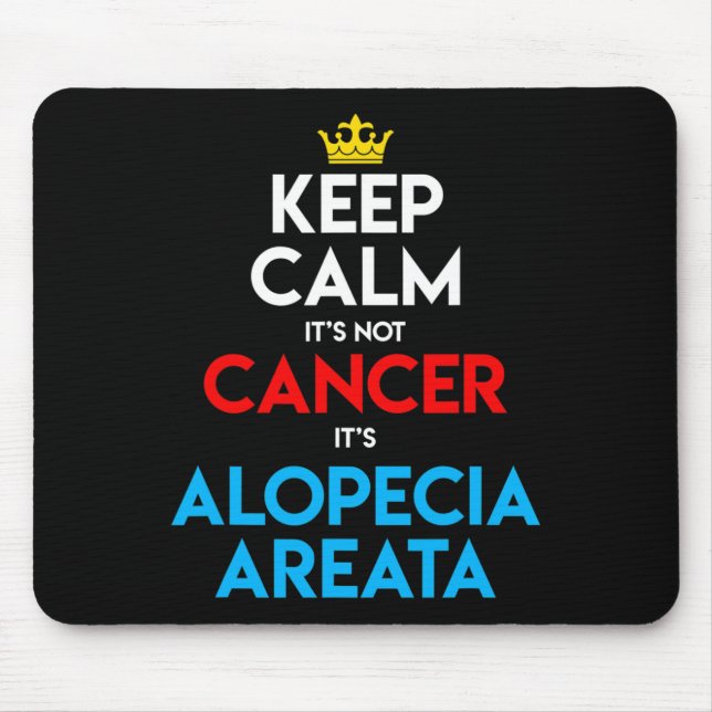 Alopecia Areata Awareness Hair Loss Bald Head Keep Mouse Mat (Front)