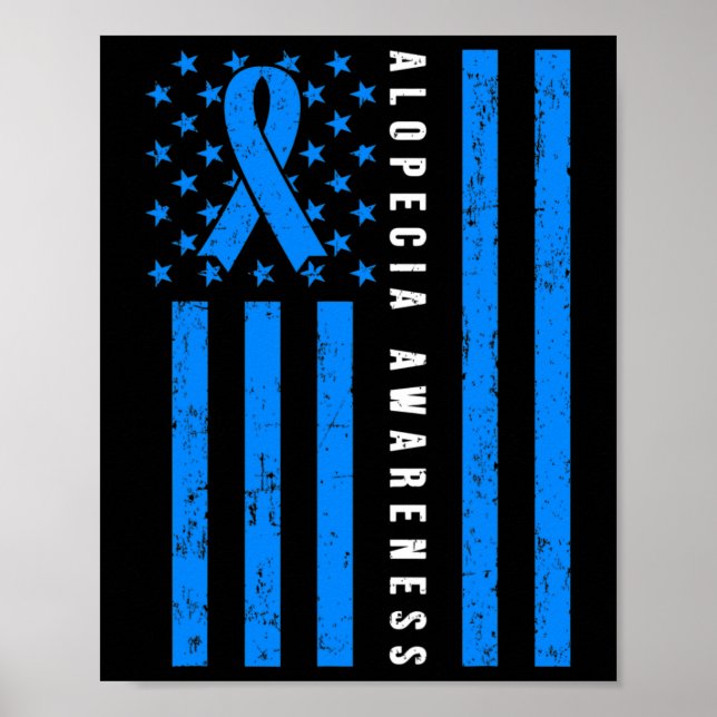 Alopecia Areata Awareness I Wear Blue Ribbon Suppo Poster (Front)