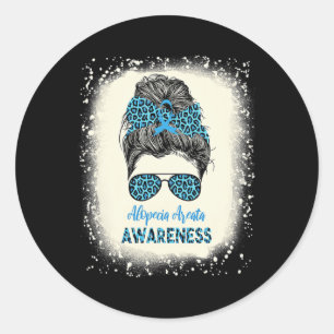 Alopecia Areata Awareness Messy bun Hair Loss Warr Classic Round Sticker