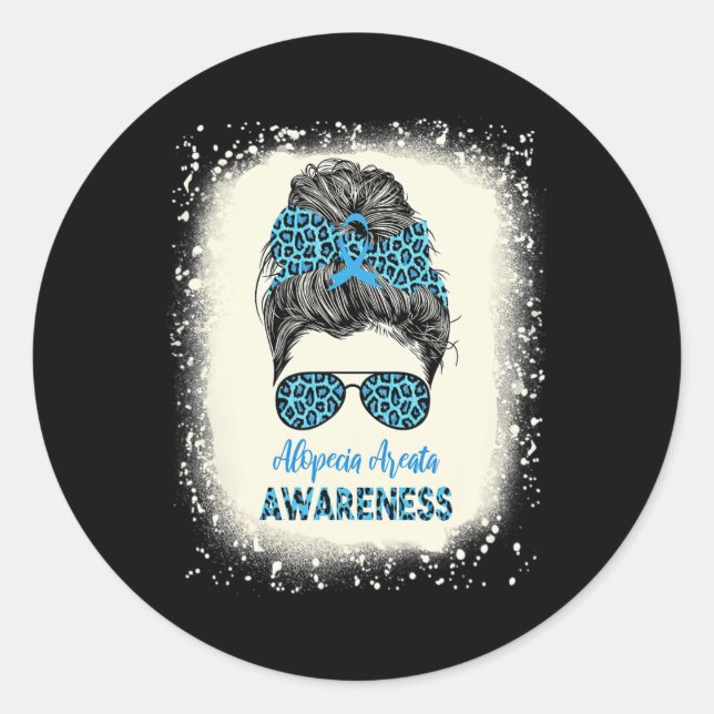 Alopecia Areata Awareness Messy bun Hair Loss Warr Classic Round Sticker (Front)