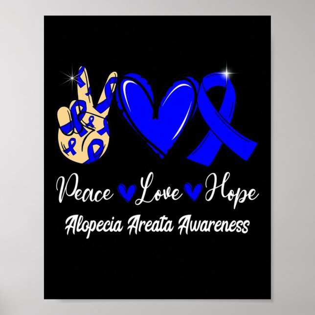 Alopecia Areata Awareness Peace Love Hope Blue Rib Poster (Front)
