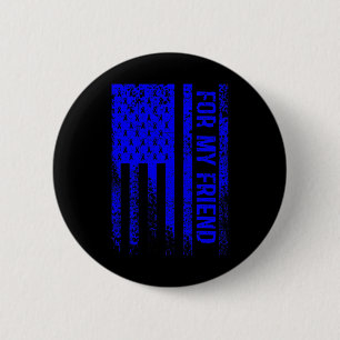 Alopecia Areata Awareness Support For My Friend 6 Cm Round Badge
