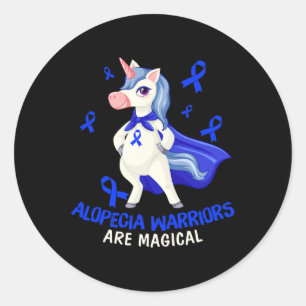 Alopecia Awareness  Alopecia Warriors Are Magical  Classic Round Sticker