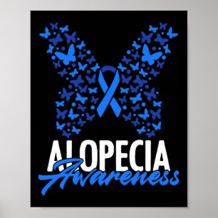 Alopecia Awareness Blue Ribbon Butterfly Alopecia  Poster
