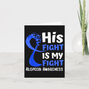 Alopecia Awareness Blue Ribbon Hope Family Fighter Card