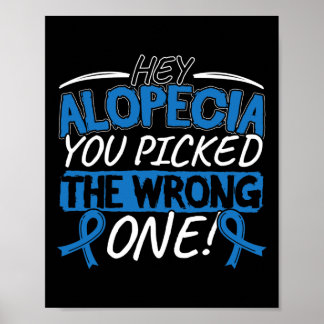 Alopecia Awareness Design for a Alopecia Supporter Poster
