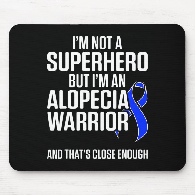 Alopecia Awareness Hair Loss Warrior Hero Survivor Mouse Mat (Front)