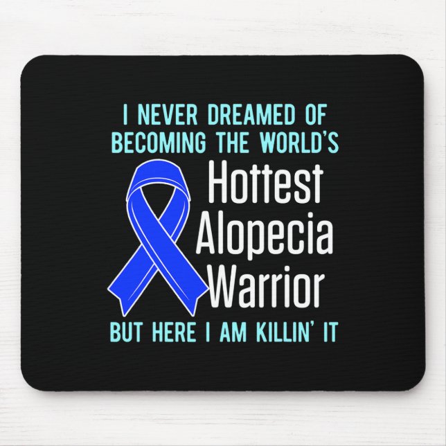 Alopecia Awareness Hair Loss Warrior Hottest Survi Mouse Mat (Front)