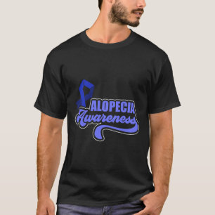 Alopecia Awareness Hair Loss Warrior Illness Survi T-Shirt