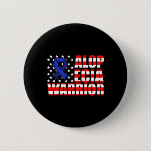 Alopecia Awareness Hair Loss Warrior Medical Survi 6 Cm Round Badge