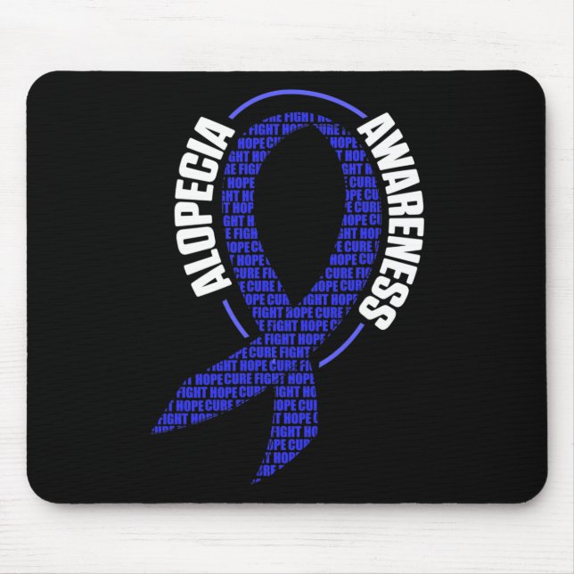 Alopecia Awareness Hair Loss Warrior Medication Su Mouse Mat (Front)