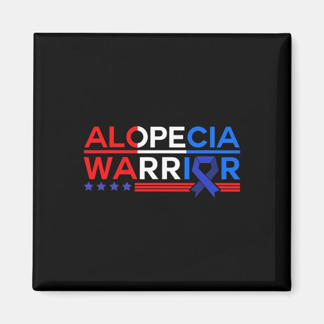 Alopecia Awareness Hair Loss Warrior Nutrition Sur Magnet (Front)