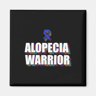 Alopecia Awareness Hair Loss Warrior Patient Survi Magnet