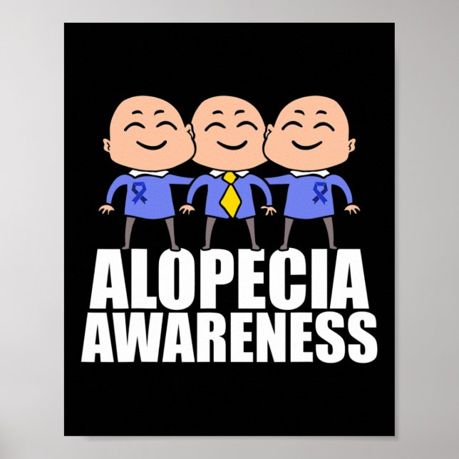 Alopecia Awareness Hair Loss Warrior Supporting Su Poster (Front)