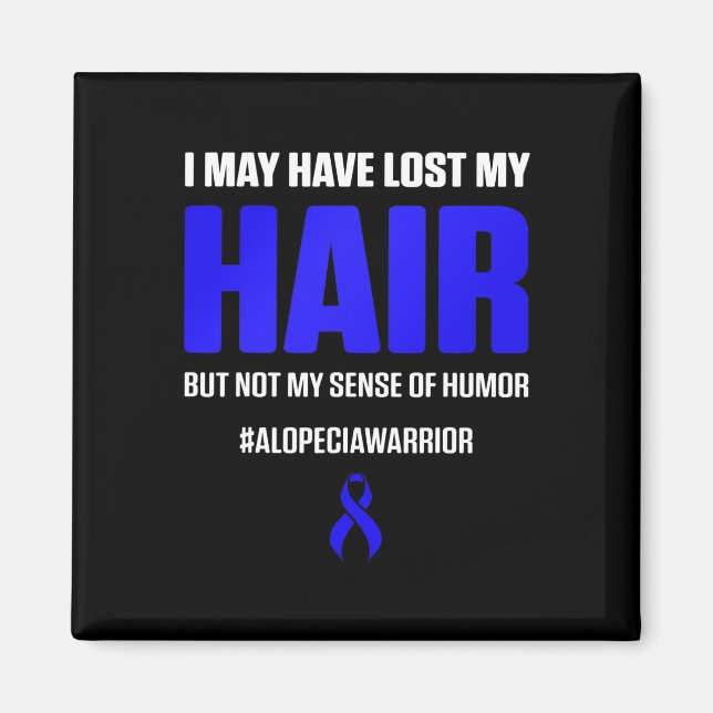 Alopecia Awareness Hair Loss Warrior Survivor 4 Magnet (Front)