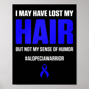 Alopecia Awareness Hair Loss Warrior Survivor 4 Poster