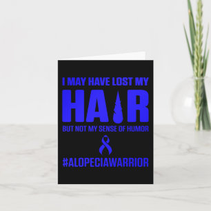 Alopecia Awareness Hair Loss Warrior Survivor  Card