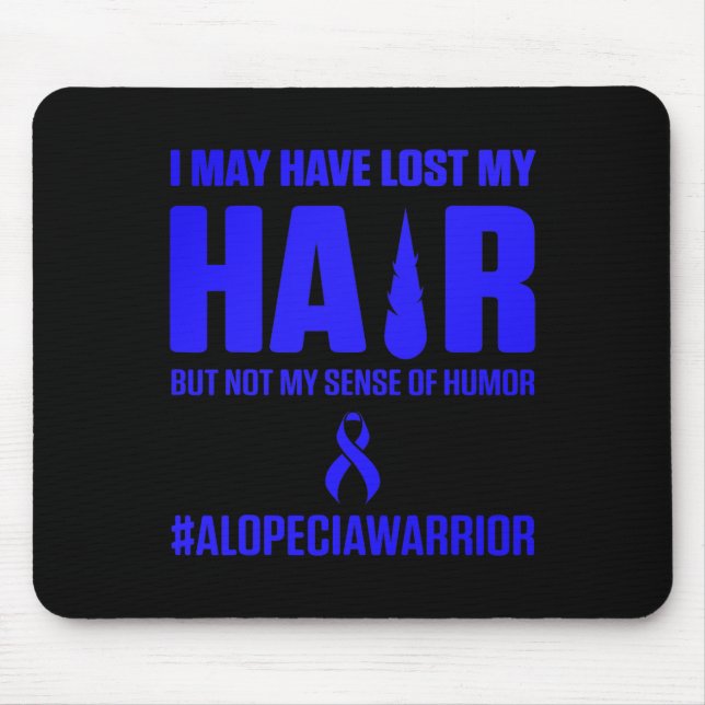 Alopecia Awareness Hair Loss Warrior Survivor  Mouse Mat (Front)