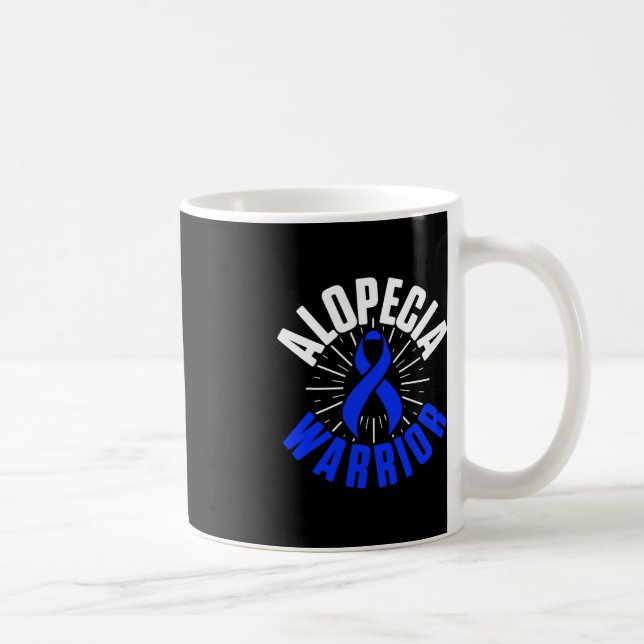 Alopecia Awareness Hair Loss Warrior Therapeutic S Coffee Mug (Right)