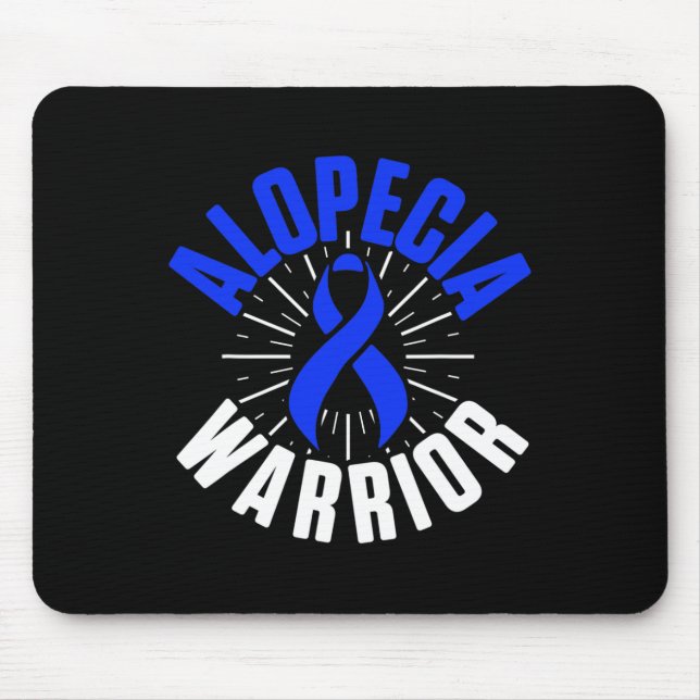 Alopecia Awareness Hair Loss Warrior Therapeutic S Mouse Mat (Front)