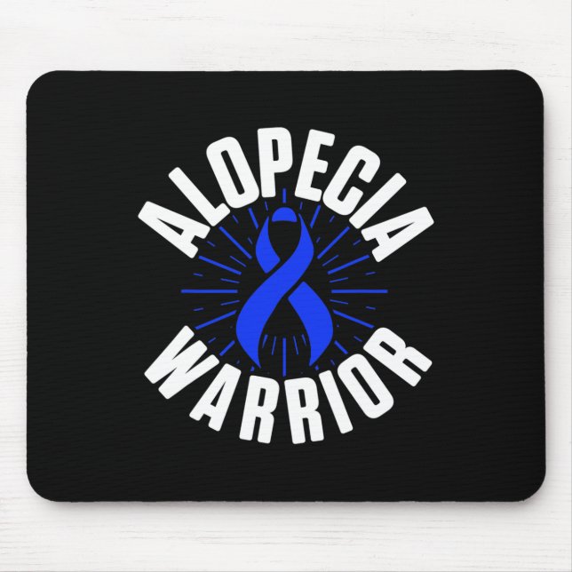 Alopecia Awareness Hair Loss Warrior Therapeutic S Mouse Mat (Front)