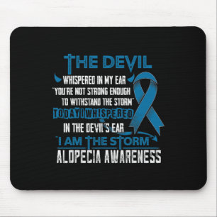 Alopecia Awareness I am the Storm Devil Mouse Mat