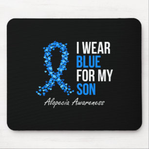 Alopecia Awareness I Wear Blue For My Son Blue Rib Mouse Mat