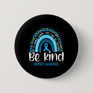 Alopecia Awareness Leopard Rainbow Choose Kindness 6 Cm Round Badge