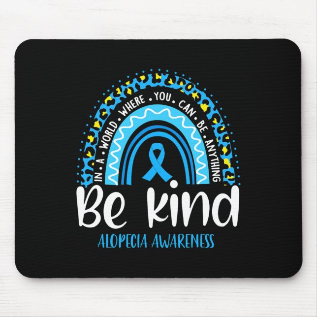 Alopecia Awareness Leopard Rainbow Choose Kindness Mouse Mat (Front)