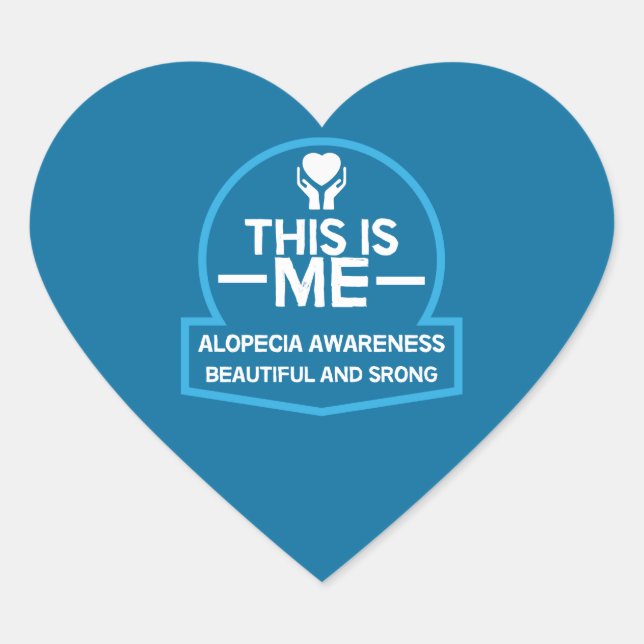 alopecia awareness Support Gifts Heart Sticker (Front)