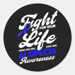 Alopecia Fights for Your Life Classic Round Sticker