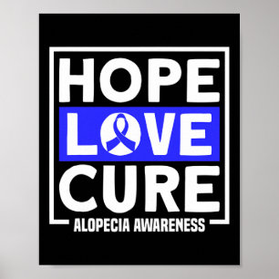 Alopecia Hope Love Healing Alopecia Areata Awarene Poster