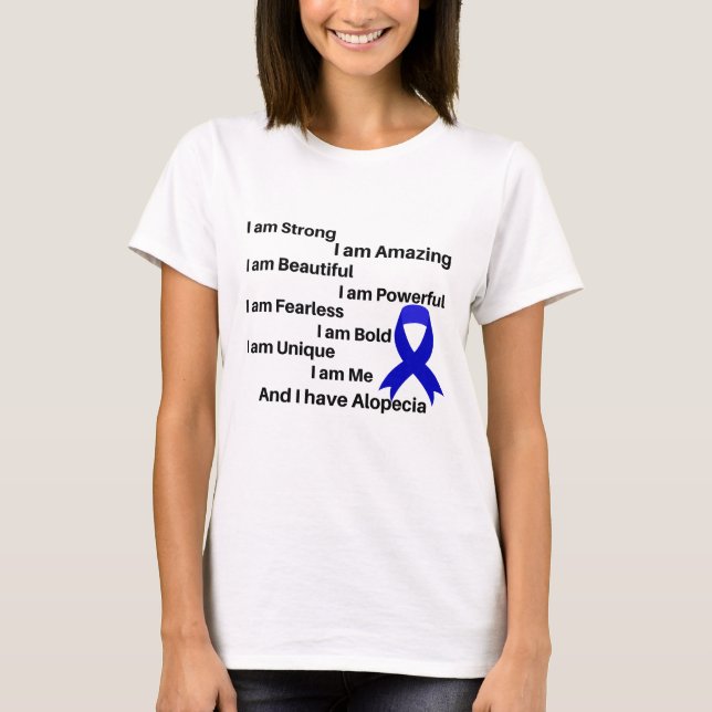 Alopecia Inspirational Shirt (Front)