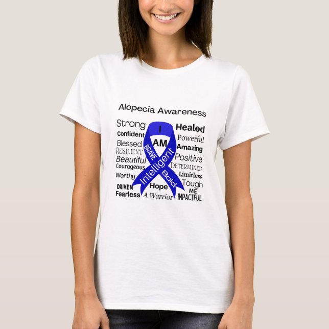 Alopecia Inspirational Shirt (Front)