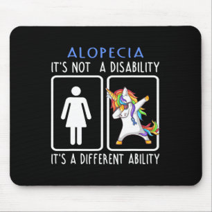 Alopecia It's Not A Disability Support Alopecia Gi Mouse Mat