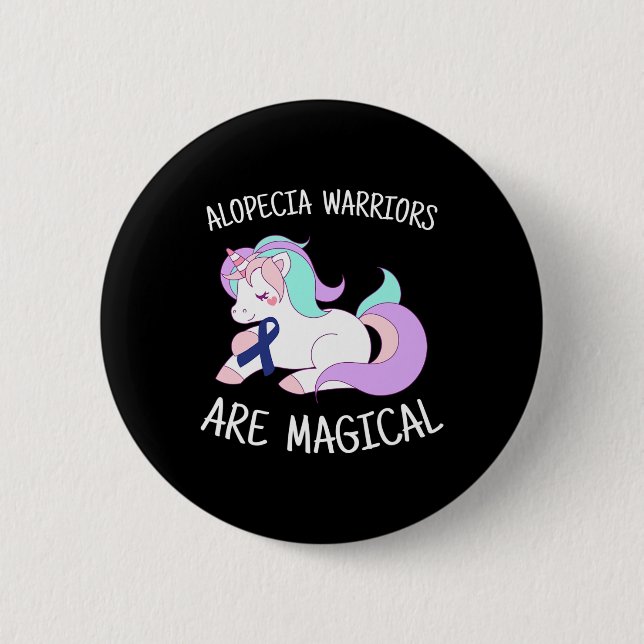 Alopecia Warrior Gift  6 Cm Round Badge (Front)