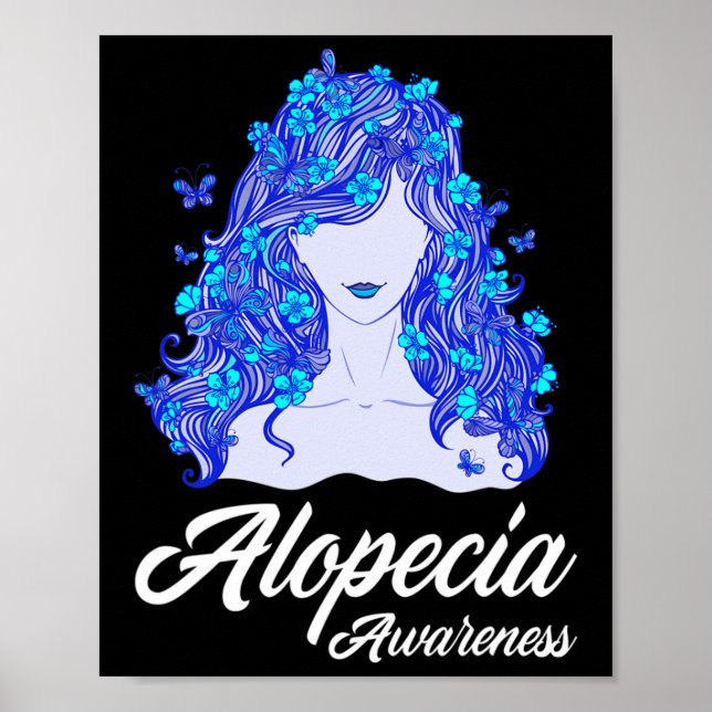 Alopecia Warrior Hair Loss Warrior Alopecia Awaren Poster (Front)