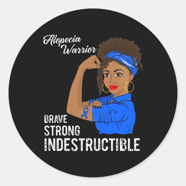 Alopecia Warrior Indestructible Survivor Awareness Classic Round Sticker (Front)