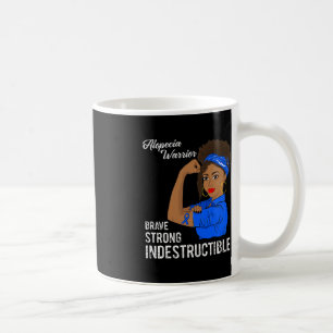 Alopecia Warrior Indestructible Survivor Awareness Coffee Mug