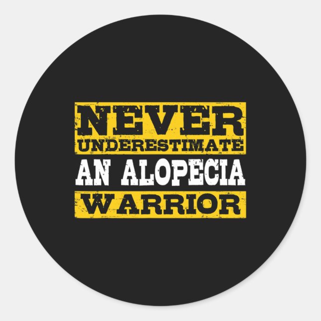 Alopecia Warrior Support Hair Loss Awareness  Classic Round Sticker (Front)