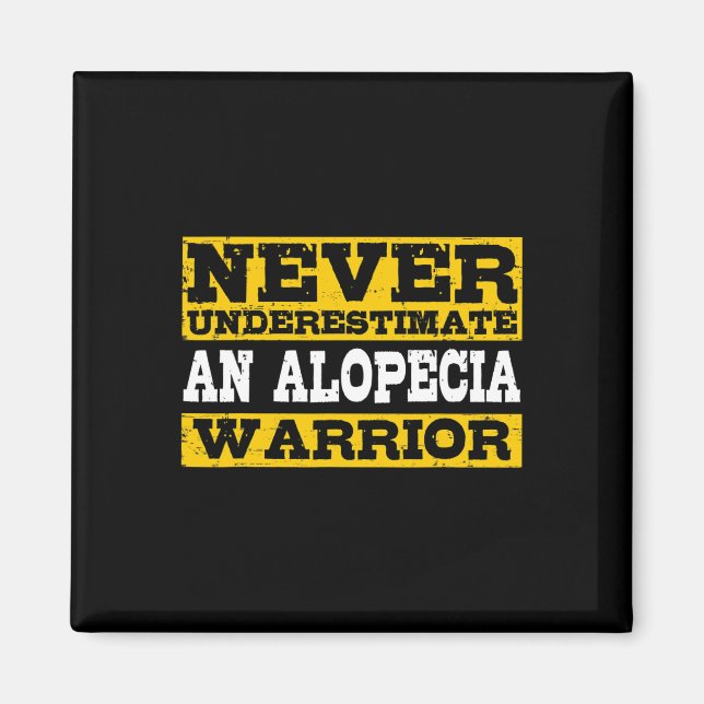 Alopecia Warrior Support Hair Loss Awareness  Magnet (Front)