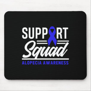 Alopecia Warrior Support Squad Alopecia Awareness Mouse Mat
