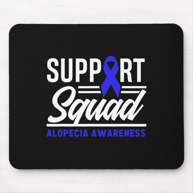 Alopecia Warrior Support Squad Alopecia Awareness  Mouse Mat (Front)