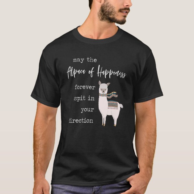 Alpaca Happiness Wish Cute   Llama Love Pun Quote  T-Shirt (Front)