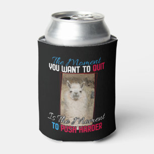 Alpaca Llama - Push Harder Encouragement Can Cooler