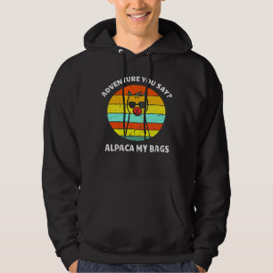 Alpaca LLama spitting pun Adventure Hoodie