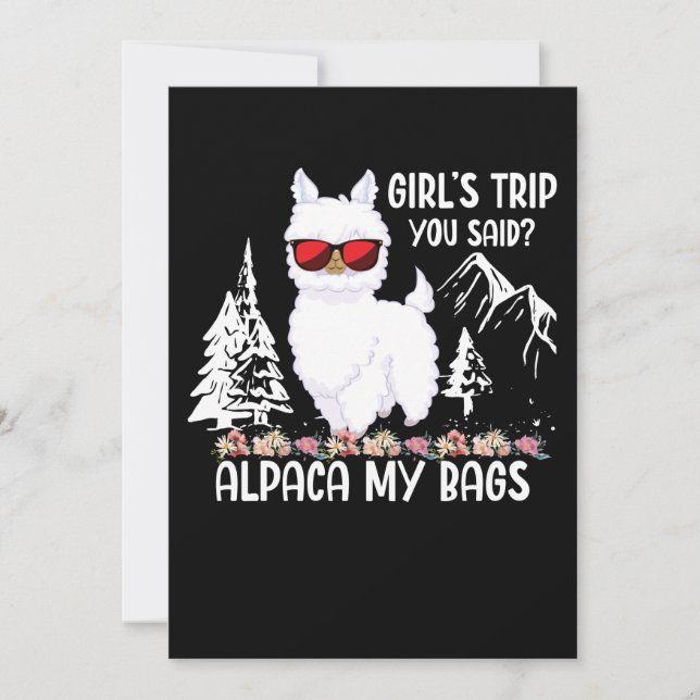 Alpaca My Bags Girls Trip You Said Hike Holiday Card (Front)